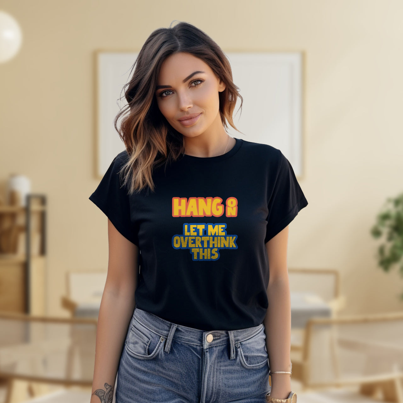 Hang On Let Me Overthink This T-shirt