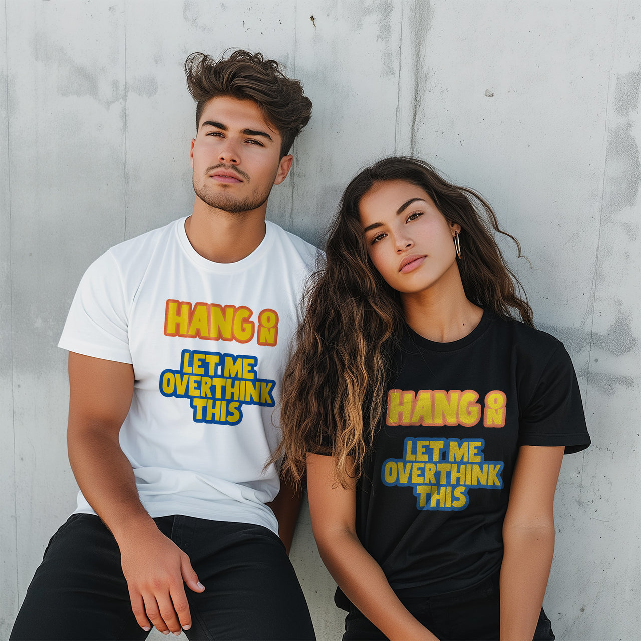 Hang On Let Me Overthink This T-shirt