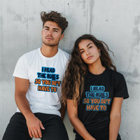 Thumbnail for I Read The Rules So You Don't Have To T-shirt