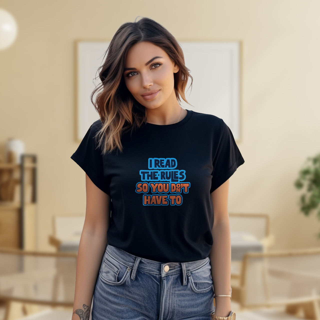 I Read The Rules So You Don't Have To T-shirt