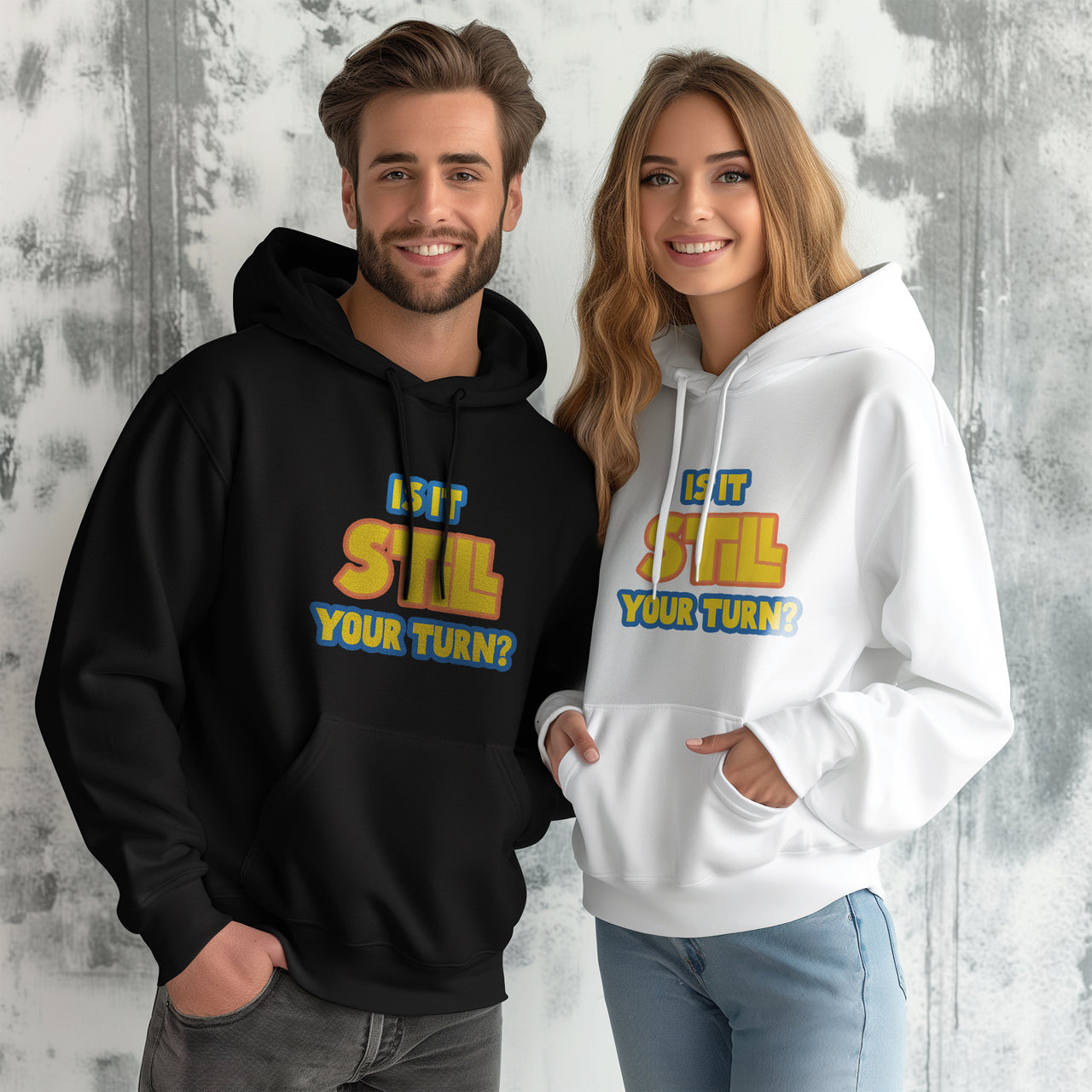 Is It Still Your Turn? Classic Unisex Pullover Hoodie