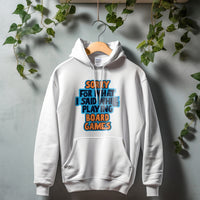 Thumbnail for Sorry For What I Said While Playing Board Games Classic Unisex Pullover Hoodie